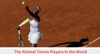 The Richest Tennis Players in the World: Are any retired players still among the richest?