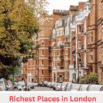 Richest Places in London: What is the richest area in London?